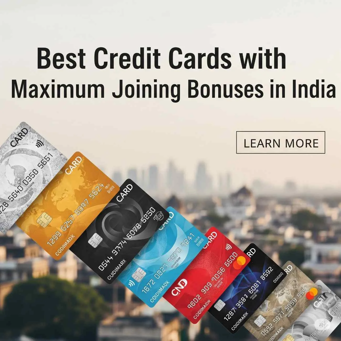 Credit Cards with Maximum Joining Bonuses
